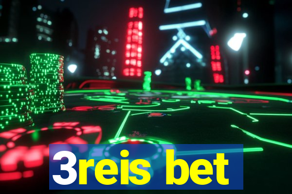 3reis bet